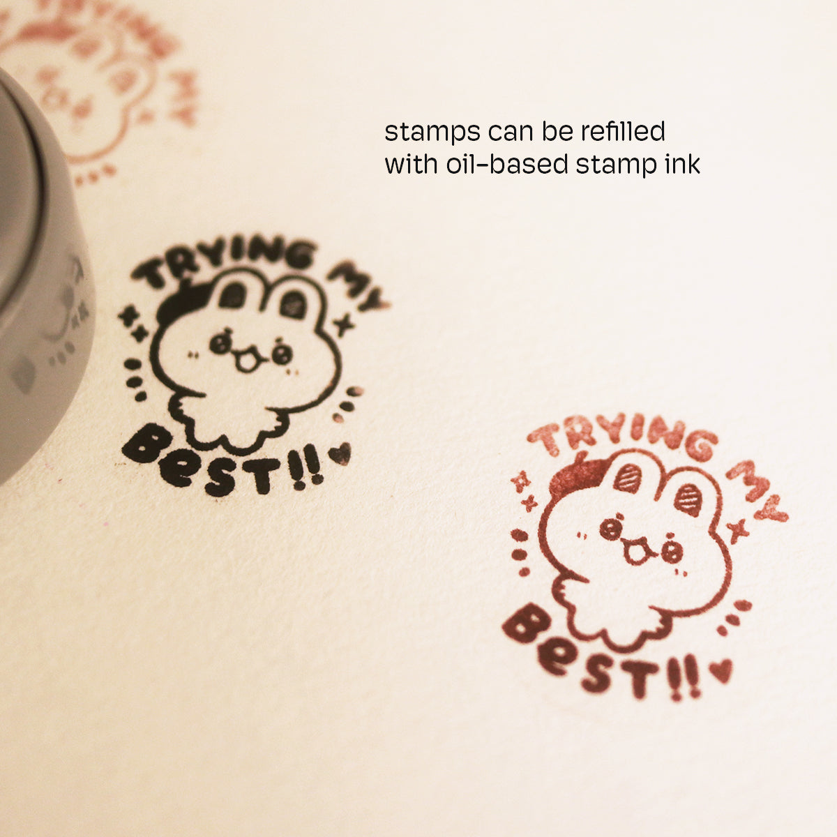 trying my best! - refillable ink stamp