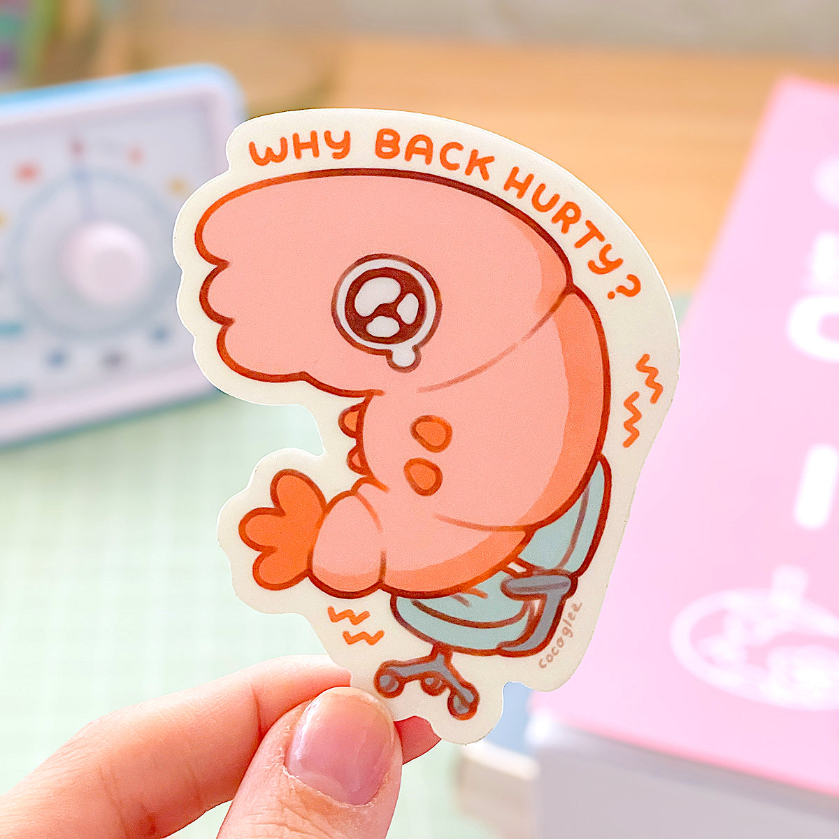why back hurty? shrimp - vinyl sticker