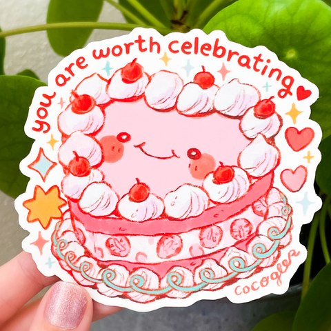 You are worth celebrating - Vinyl sticker